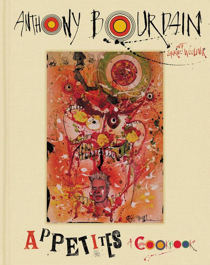 Anthony Bourdain's Global Home Cookbook