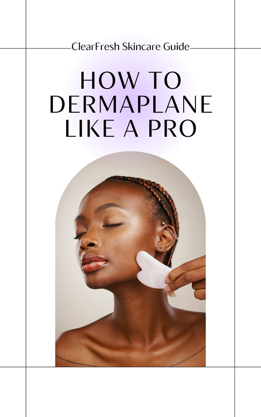 How to Dermaplane Like a Pro